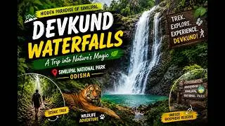 Similipal 😍 | காட்டருவியும் அதிசய அம்மனும்  | Devkund Waterfalls | Kala Dam | Shamibrukshya Hills
