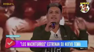Volvieron m&aacute;s corpulentos los Wachiturros.