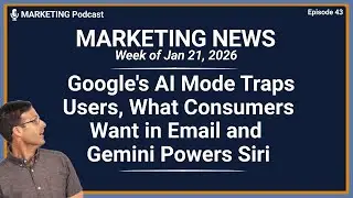 Marketing News This Week: Google Just Killed Your Organic SEO, What Consumers Want in Email and more