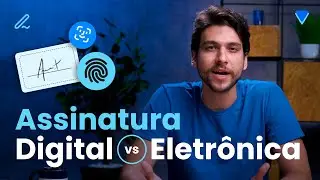 Qual &eacute; a diferen&ccedil;a entre assinatura digital e assinatura eletr&ocirc;nica?