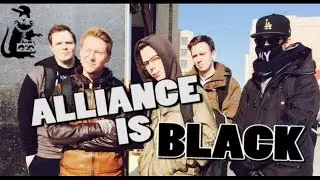 Alliance is Black!