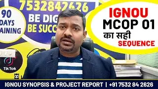 IGNOU M.Com का सही Sequence || Synopsis OR Project || #ignouproject #ignouassignment #ignou