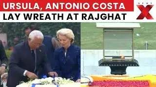 India&ndash;EU Leaders Pay Tribute to Mahatma Gandhi, Strengthen Defense & Strategic Ties | NewsX