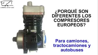 ¿Cómo funciona el compresor de aire de un camión europeo? | Frenos neumáticos de vehículos pesados