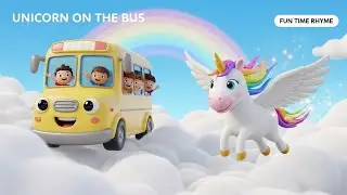Единорог в автобусе 🦄🚌🎵 | Волшебная детская песенка и весёлая поездка для малышей 🌈👶