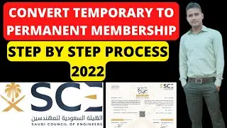 convert temporary to permanent membership 2022, step by step process, #saudicouncil #sce हिंदी