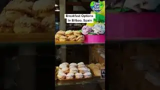 Breakfast Options in Bilbao, Spain! | Michelle Valentine  #food #spain #shortsfeed