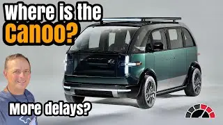 Canoo said late 2022 so where is the Electric van?