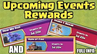 Coc Upcoming Events - Rain of Fire , How We Roll , Shake & Break Events Rewards 😇✌️||Coc new events