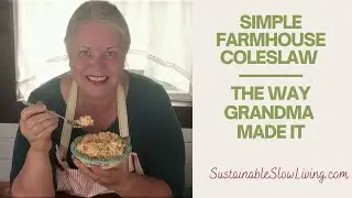 Simple Farmhouse Coleslaw Recipe | Classic, Quick & Easy Summer Side Dish