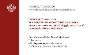 Gruppi di ascolto della Parola: «Pace a voi!» -  Introduzione e I incontro