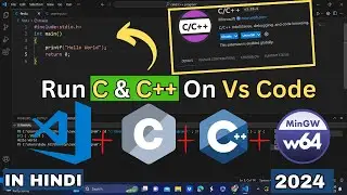 Vs code Setup For C And C++ In Hindi 2024   Run C and C++ In Visual Studio Code 