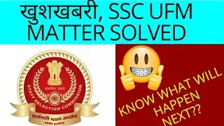 SSC CHSL / CGL UFM Matter Solved