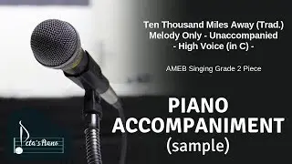 Ten Thousand Miles Away (Trad.) - Unaccompanied Melody (sample)