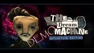 Look at the art style! Another charming mystery. Let's play THE DREAM MACHINE - Steam Next Fest demo