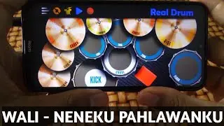 WALI - NENEKKU PAHLAWANKU | COVER REAL DRUM