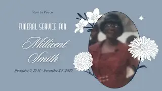 Funeral Service of Millicent Smith| Sermon: Pastor K. Ferron February 1, 2026