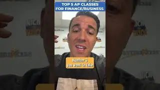Top 5 AP Classes (for Finance/Business) 💰