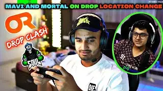 SOUL Changing drop location? Mavi and Mortal Reply on drop clash😨 BGMI