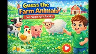 Guess the Farm Animals 🐄🐑 | Fun Animal Quiz for Kids
