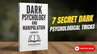 Dark Psychology and Manipulation | Book Summary & Psychological Tricks Explained