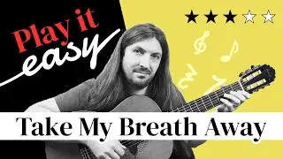 Take My Breath Away - Berlin guitar cover