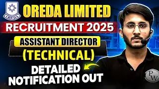 OREDA Limited Recruitment 2025 | Assistant Director Technical | Detailed Notification Out