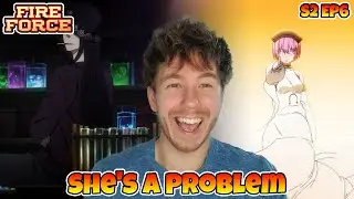Time To Choose ⏲ Fire Force Season 2: Episode 6 (Reaction)