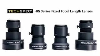TECHSPEC® HRi Series Fixed Focal Length Lenses