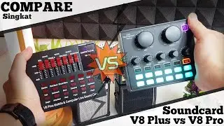 Soundcard V8 Plus VS Soundcard V8 Pro || Lebih Bagus Mana nih???