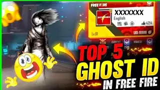 Top 5 ghost Id in free fire
