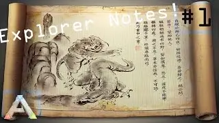 ARK Survival Evolved  - Explorer Notes Part 1