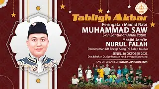 LIVE PERINGATAN MAULID NABI MUHAMMAD SAW. MASJID JAMIE NURUL FALAH | BANYUSARI - KARAWANG