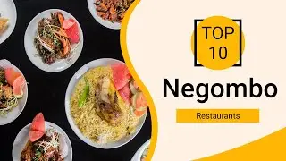 Top 10 Best Restaurants to Visit in Negombo | Sri Lanka - English