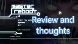Master Reboot: Review and thoughts.