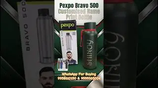 Бутылка Pexpo Bravo с индивидуальным именем #unboxingtravelinginfo #shinoy #reels #shorts #pexpo ...