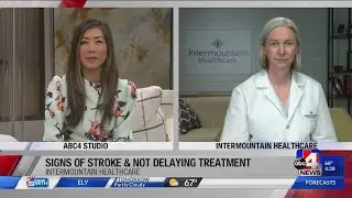 Intermountain Healthcare | Knowing the signs of a stroke and never delaying treatment &ndash; Can save you