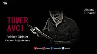 Tümer Avcı - Felaket Dideler