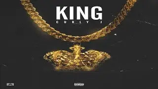 Curly J - King (Official Audio)