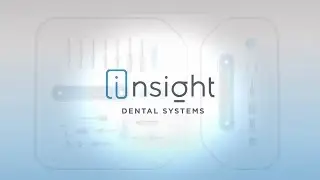 Insight Dental Systems - Ease of Use with Insight