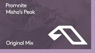 Promnite - Misha's Peak