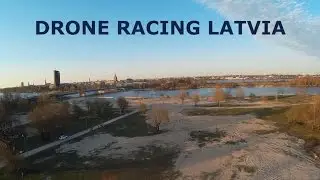 DRONE RACING LATVIA