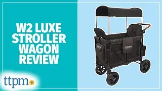 W2 Luxe Stroller Wagon from Wonderfold Review!
