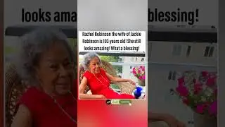 Rachel Robinson, the wife of Jackie Robinson, is 103 years old! 🎉🙏#shorts