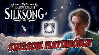 🔴Silksong Livestream | Steelsoul 100% Playthrough! | No Pause Quit Allowed!! | Act 3 Today?