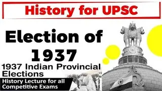 Provincial elections were held in&nbsp;British India&nbsp;in the winter of 1936-37