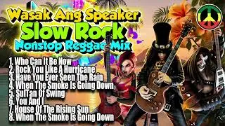 Wasakan ng Speaker Best Of Slow Rock Scorpion ,Deep Purple ,Dire Straits Nonstop Hard Reggae Remix