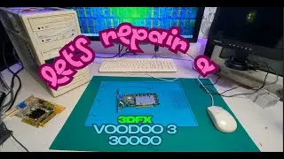 Lets repair this 3Dfx Voodoo3 3000 card!!