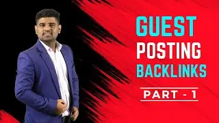 Guest Posting Backlink Bangla Tutorial 2025 | Part-1