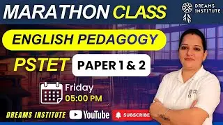 ENGLISH MINI MARATHON | FOR PSTET 2026 | BY SANIA MAM | ON 05:00PM | WITH DREAM INSTITUTE